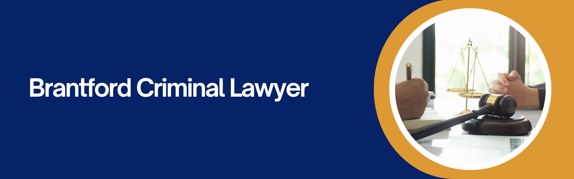 Brantford Criminal Lawyer 